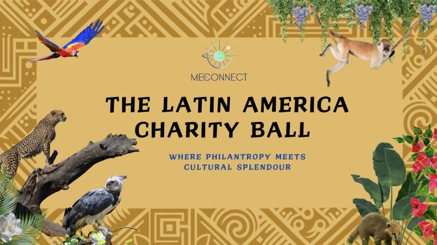 The annual Latin America Charity Ball