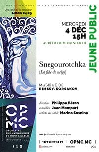 Monte-Carlo Philharmonic Orchestra, will perform "Snegourotchka"