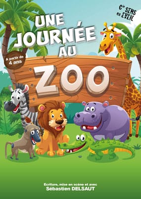 "Une journée au zoo" ("A day at the zoo")